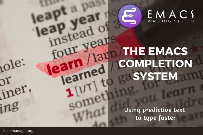 Introduction to the Emacs minibuffer completion system. Predictive text in Emacs for selecting information in the minibuffer? Introduction to the Emacs minibuffer completion system. Predictive text in Emacs for selecting information in the minibuffer?