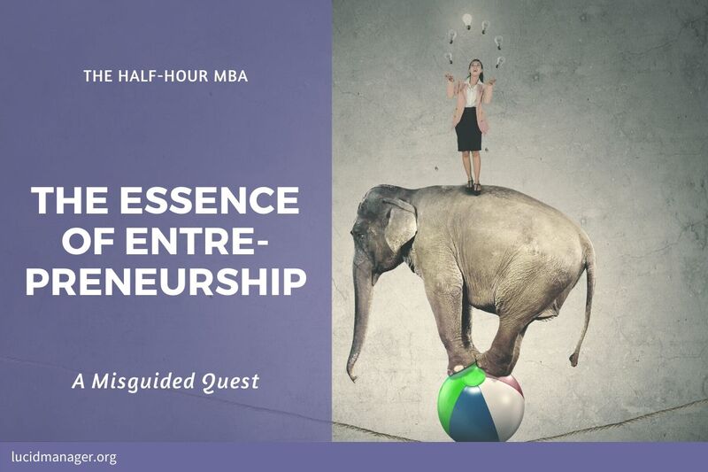 This ssay argues that the quest for the essence of entrepreneurship - the quest for the philosopher's stone of entrepreneurship - is misguided. This ssay argues that the quest for the essence of entrepreneurship - the quest for the philosopher's stone of entrepreneurship - is misguided.