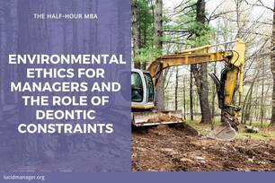 This article argues that environmental ethics for managers requires the use of deontic constraints to make ethical decisions.
