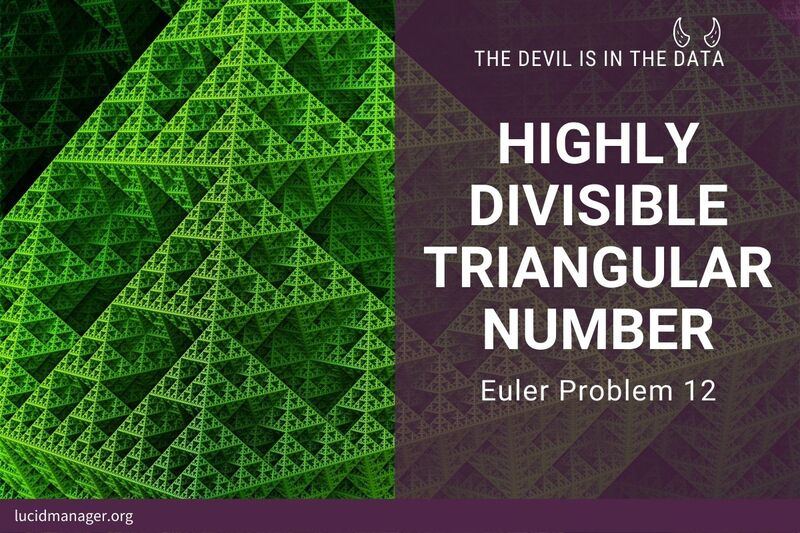 Solutions to Project Euler 12: Highly Divisible Triangular Number. What is the value of the first triangle number to have over five hundred divisors? Solutions to Project Euler 12: Highly Divisible Triangular Number. What is the value of the first triangle number to have over five hundred divisors?