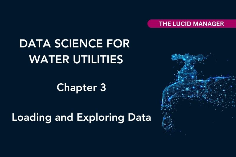 This chapter of the Data Science for Water Utilities teaches how to load and explore water quality data in CSV files and spreadsheets This chapter of the Data Science for Water Utilities teaches how to load and explore water quality data in CSV files and spreadsheets