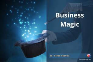 Management and magic have a lot in common. The workplace is a theatre and managers use gimmicks and deception to achive their objectives.