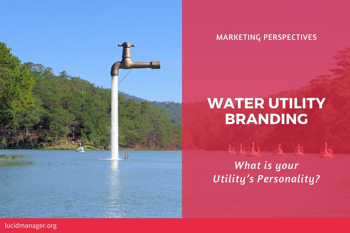 Tap water is an undifferentiated and unbraded commodity service and the utility is invisible. How do you implement water utility branding? Tap water is an undifferentiated and unbraded commodity service and the utility is invisible. How do you implement water utility branding?