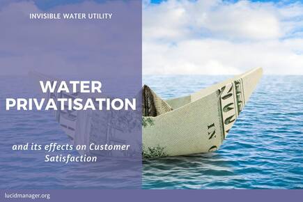 Literature review of the effects of water privatisation on customer satisfaction with recommendations for further research.