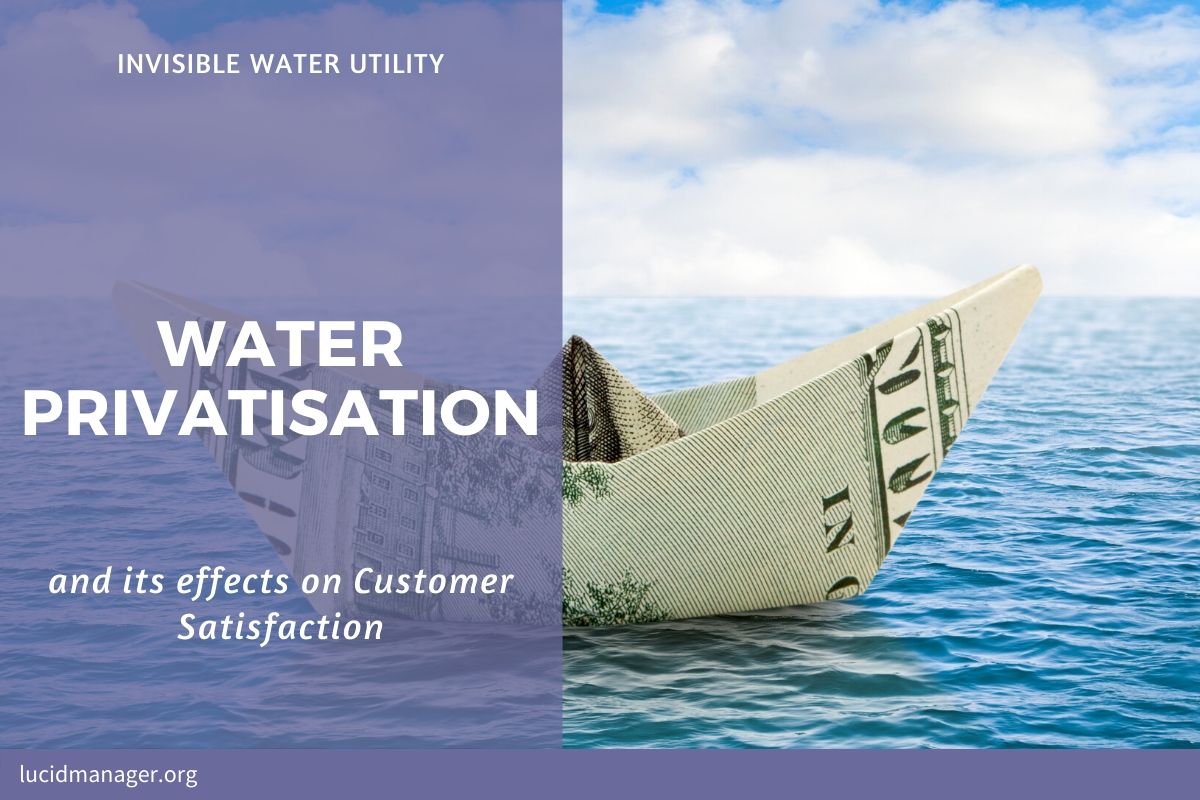 Literature review of the effects of water privatisation on customer satisfaction with recommendations for further research.