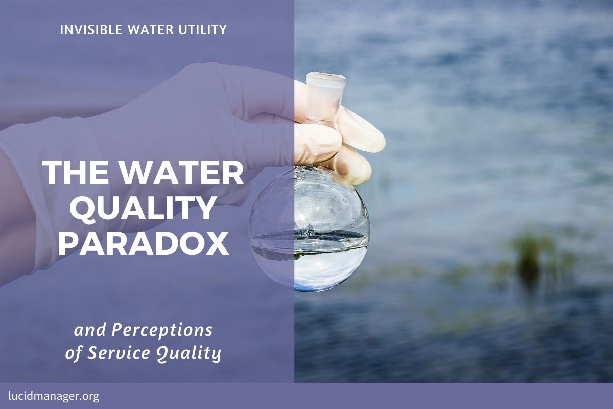 The water quality paradox: even when providing a technically perfect service, customers are not necessarily happy with the level of service. The water quality paradox: even when providing a technically perfect service, customers are not necessarily happy with the level of service.